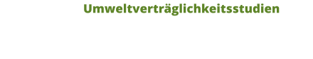 Umweltverträglichkeitsstudien