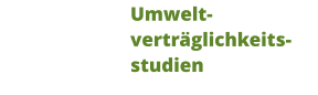 Umweltverträglichkeitsstudien